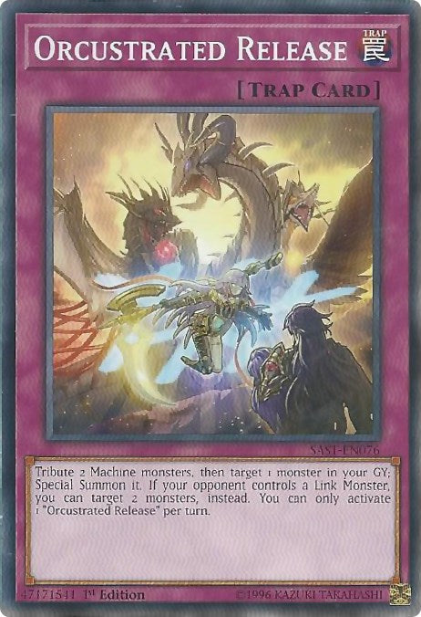 Orcustrated Release