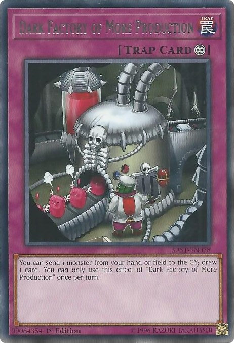 Dark Factory of More Production