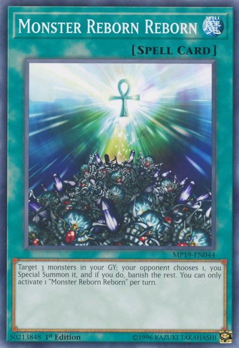Monster Reborn Reborn